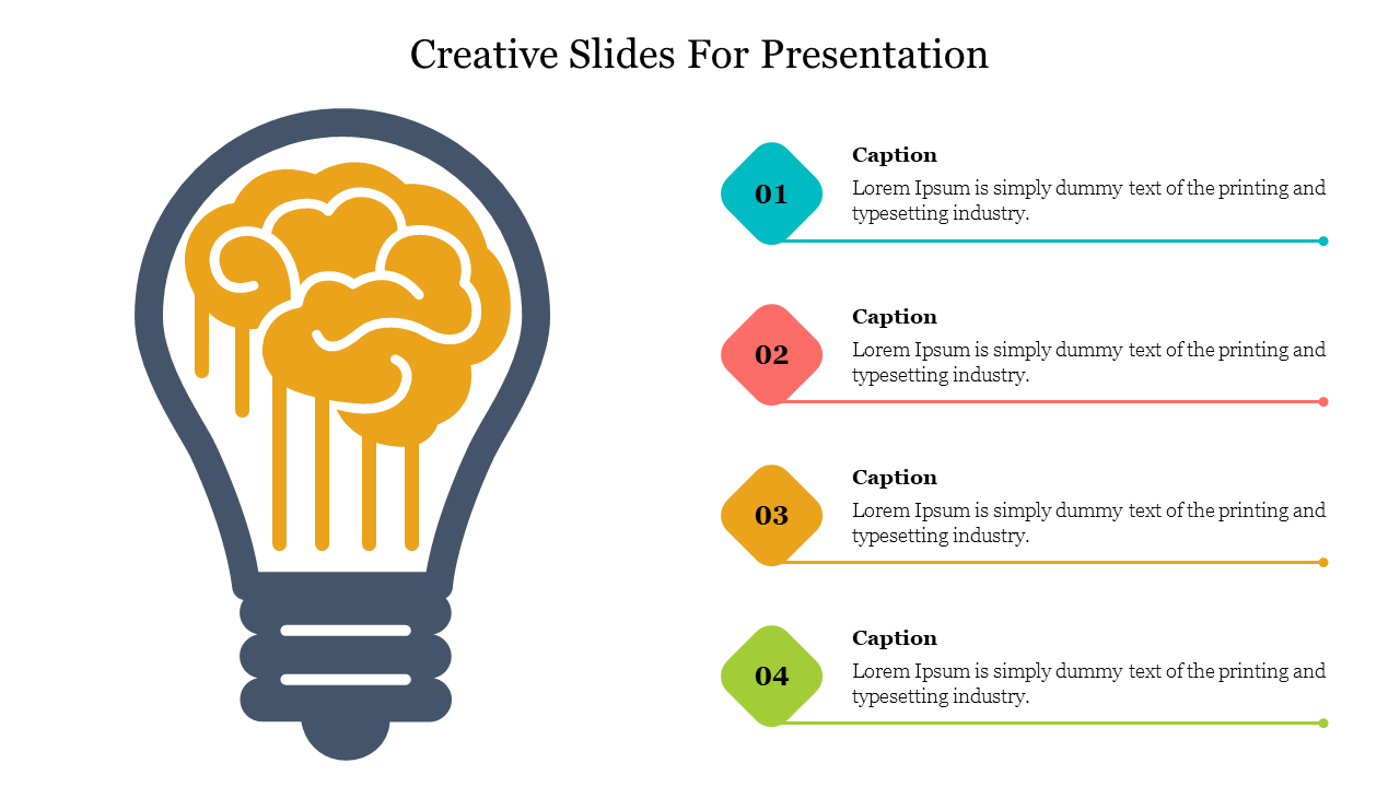Creative Slides For Presentation